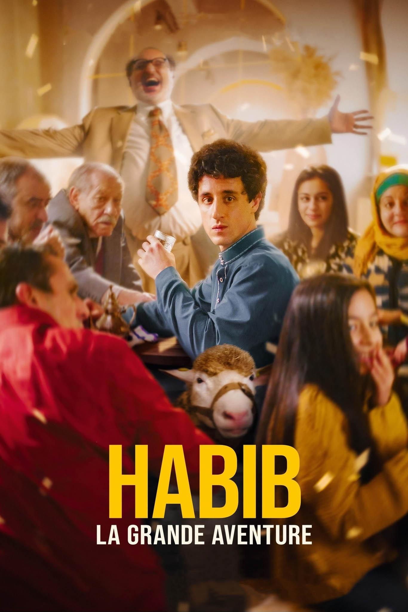 Постер Habib, la grande aventure